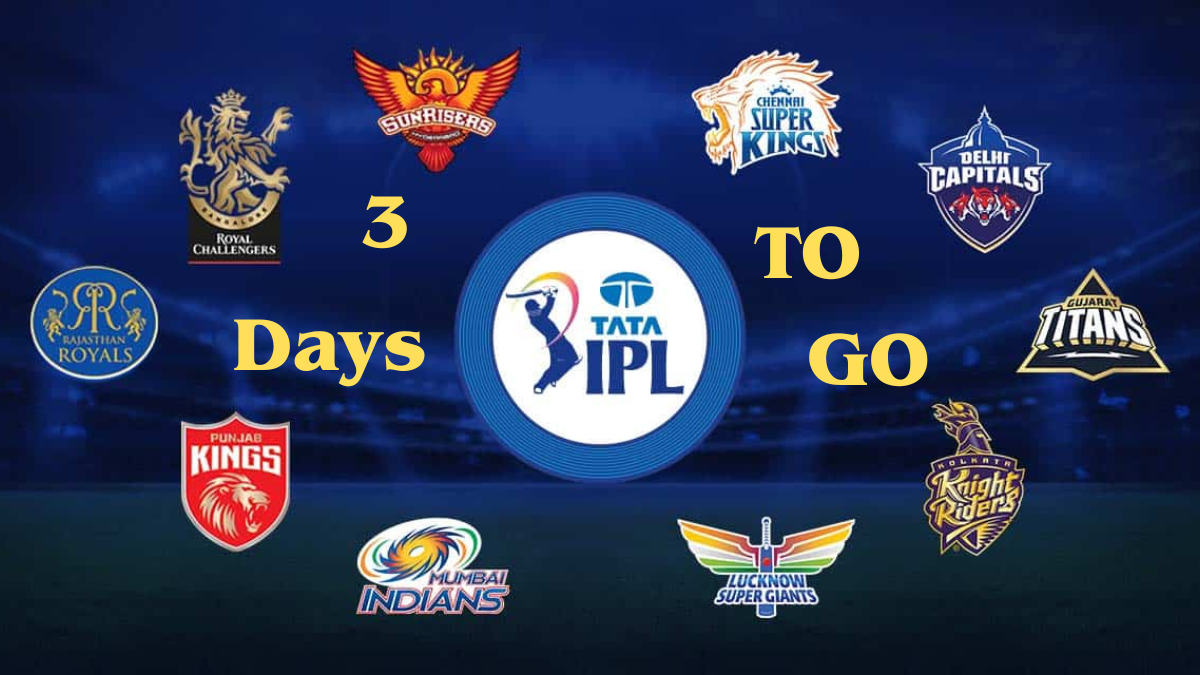 3 Days To Go! The IPL Juggernaut Returns - Are You Ready?