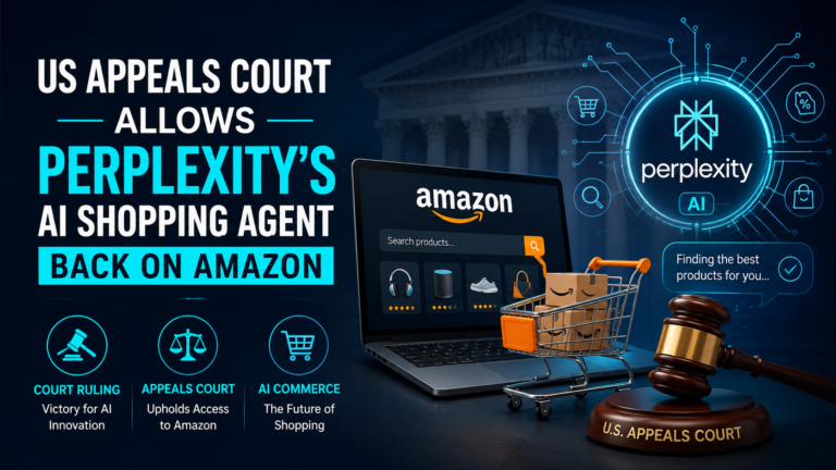 US Appeals Court Allows Perplexity's AI Shopping Agent Back on Amazon